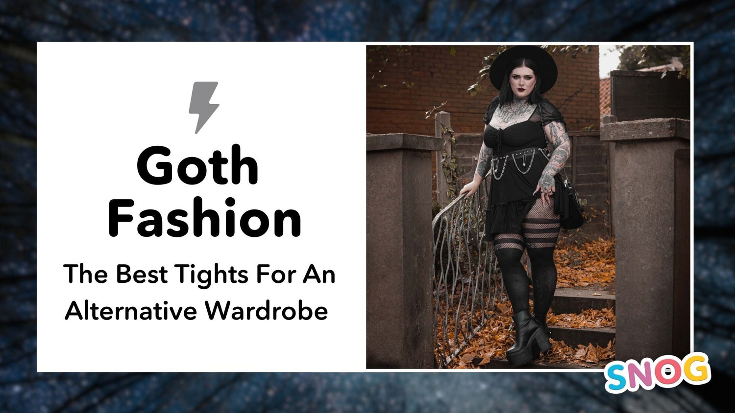 O que é a moda gótica? Os melhores collants para um guarda-roupa alternativo - Snag